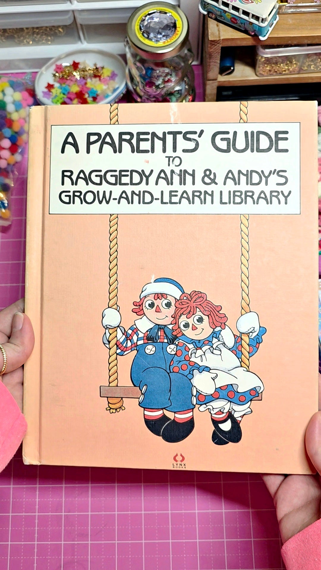 a parents guide to raggedy ann and andys grow and learn library book